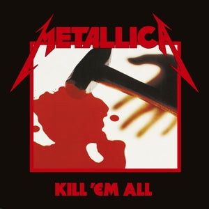 METALLICA – Kill 'Em All vinyl