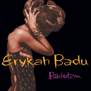ERYKAH BADU – Baduizm (2LP Vinyl)