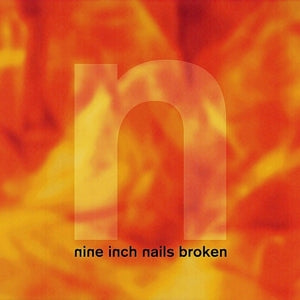 Nine Inch Nails – Broken (2LP Vinyl)