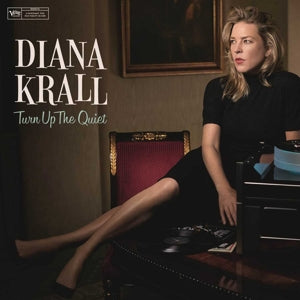 Diana Krall – Turn Up the Quiet (2LP Vinyl)