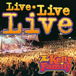 Kelly Family – Live Live Live cd