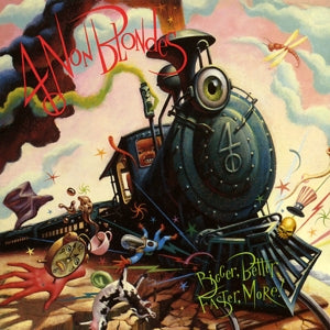 4 Non Blondes – Bigger, Better, Faster, More! (1LP Vinyl)