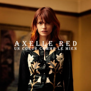AXELLE RED – Un Coeur Comme Le Mien vinyl