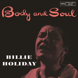 BILLIE HOLIDAY – Body and Soul (1LP Vinyl)