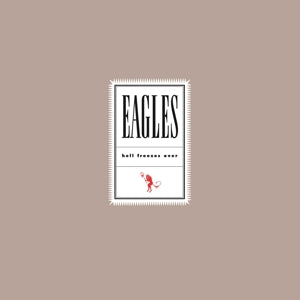 EAGLES – Hell Freezes Over vinyl