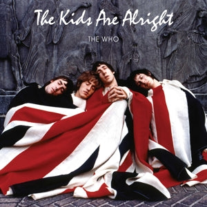 SOUNDTRACK – The Kids Are Alright (2LP Vinyl)