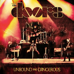 Doors – Unbound and Dangerous cd