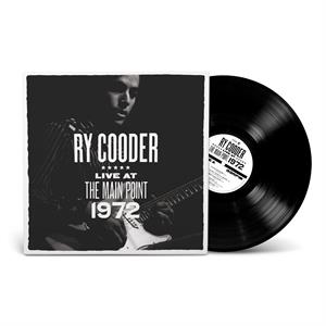 Ry Cooder – Live At the Main Point, 1972 (1LP Vinyl)