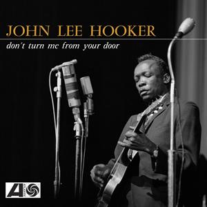 Hooker, John Lee – Don't Turn Me From Your Door (1LP, Coloured Vinyl)