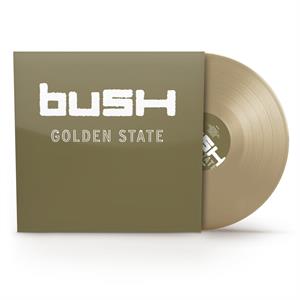 BUSH – Golden State vinyl