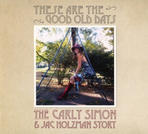 Simon, Carly – These Are the Good Old Days cd