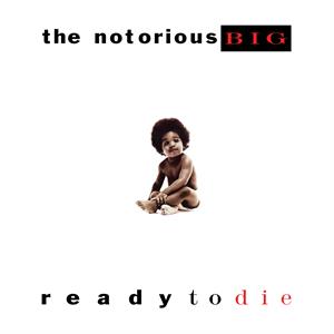 THE NOTORIOUS B.I.G – Ready To Die vinyl