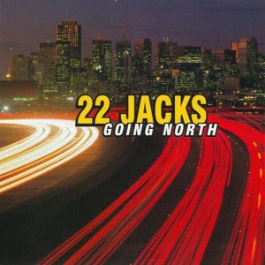 22 Jacks – Going North (1CD)