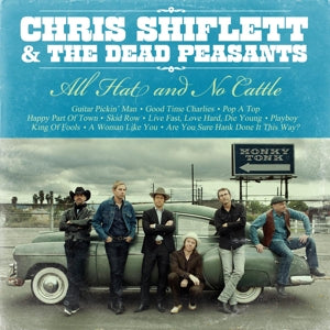 Chris Shiflett – All Hat and No Cattle (1LP Vinyl)