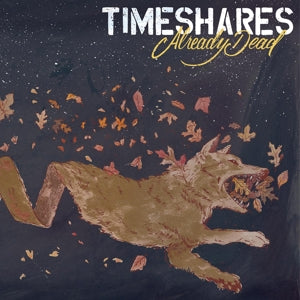 Timeshares – Already Dead (1LP, Coloured Vinyl)