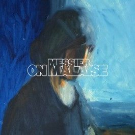 Messier – On Malaise (1LP Vinyl)