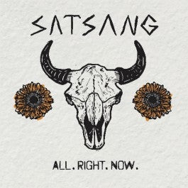 Satsang – All. Right. Now. (1LP Vinyl)