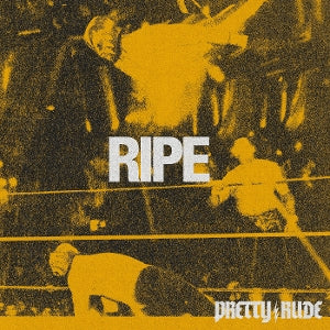 Pretty Rude – Ripe (1LP Vinyl)