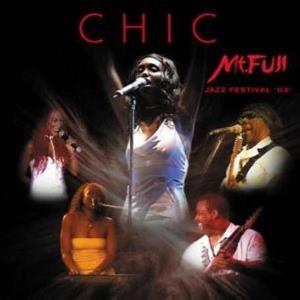 Chic – Mount Fuji Jazz Festival '03 (1CD)
