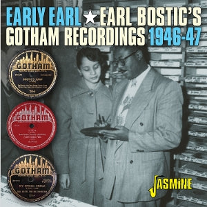 Bostic, Earl – Early Earl - the Gotham Recordings, 1946-1947 cd