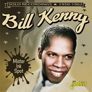 Bill Kenny – Mister Ink Spot - Solo Recordings, 1950-1962 (1CD)