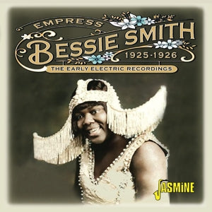 Smith, Bessie – Empress - the Early Electric Recordings, 1925-1926 cd