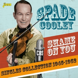 Spade Cooley – Shame On You (1CD)