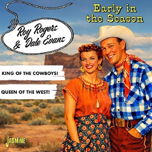 Rogers, Roy – Early In the Season cd