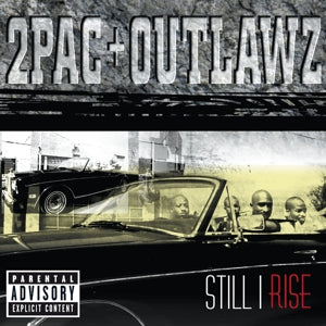 2Pac + Outlawz – Still I Rise (1 CD)
