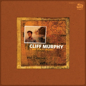 Cliff Murphy – Bay State Lullaby (1 CD)