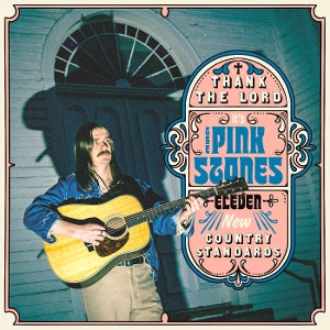 Pink Stones – Thank the Lord It's the Pink Stones (1 CD)