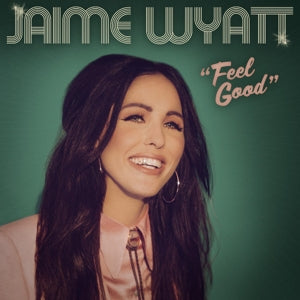 Wyatt, Jaime – Feel Good vinyl
