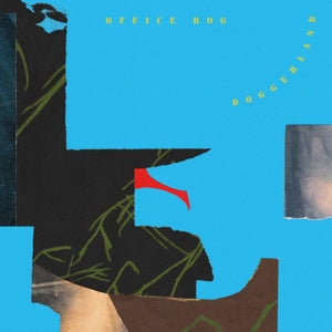Office Dog – Doggerland vinyl