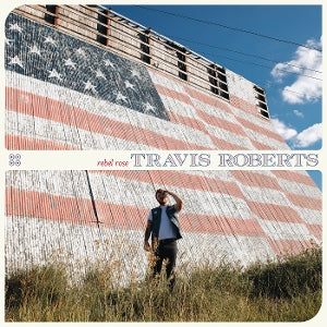 Roberts, Travis – Rebel Rose (1LP, Coloured Vinyl)