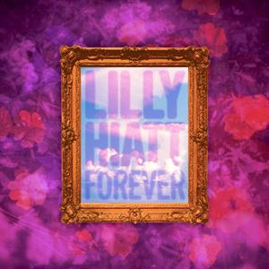 Hiatt, Lilly – Forever vinyl