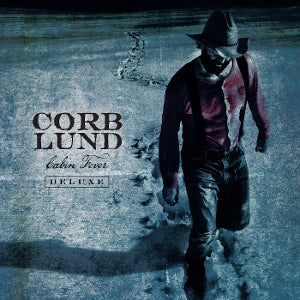 Corb Lund – Cabin Fever Deluxe (2LP-Vinyl)