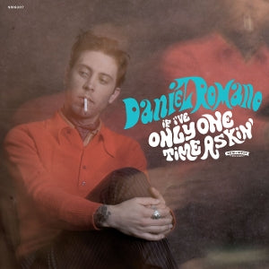 Daniel Romano – If I've Only One Time Askin' (1LP, farbiges Vinyl)