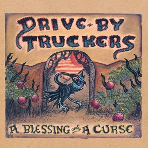 Drive-By Truckers – A Blessing and a Curse (1LP, Coloured Vinyl)