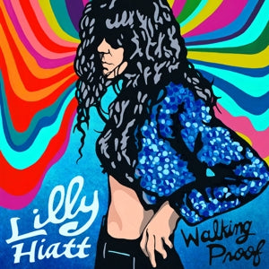 Hiatt, Lilly – Walking Proof cd