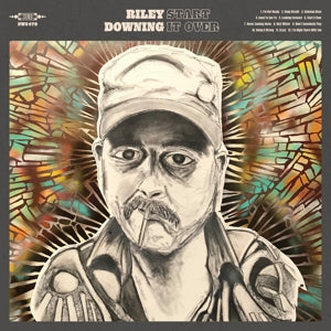 Riley Downing – Start It Over (1CD)