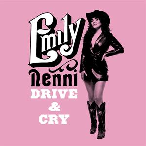 Emily Nenni – Drive & Cry (1CD)