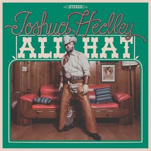 Hedley, Joshua – All Hat cd