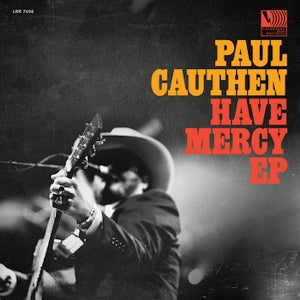 Cauthen, Paul – Have Mercy cd