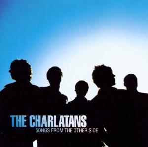 The Charlatans – Songs From the Other Side (1 CD)