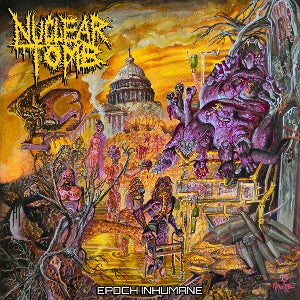 Nuclear Tomb – Epoch Inhumane (1LP Vinyl)