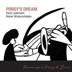 Hans Ludemann & Reiner Winterschladen – Porgy's Dream (1 CD)