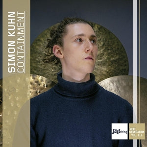 Simon Kuhn – Containment - Jazz Thing Next Generation Vol. 114 (1CD)