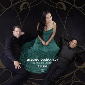 Trio 258 – Bohemian Legacy - Smetana/Dvorak/Suk cd