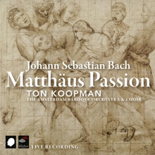 Koopman, Ton & Amsterdam Baroque Orchestra – Johann Sebastian Bach: Matthaus Passion cd