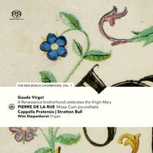 Cappella Pratensis – Gaude Virgo! a Renaissance Brotherhood Celebrates cd